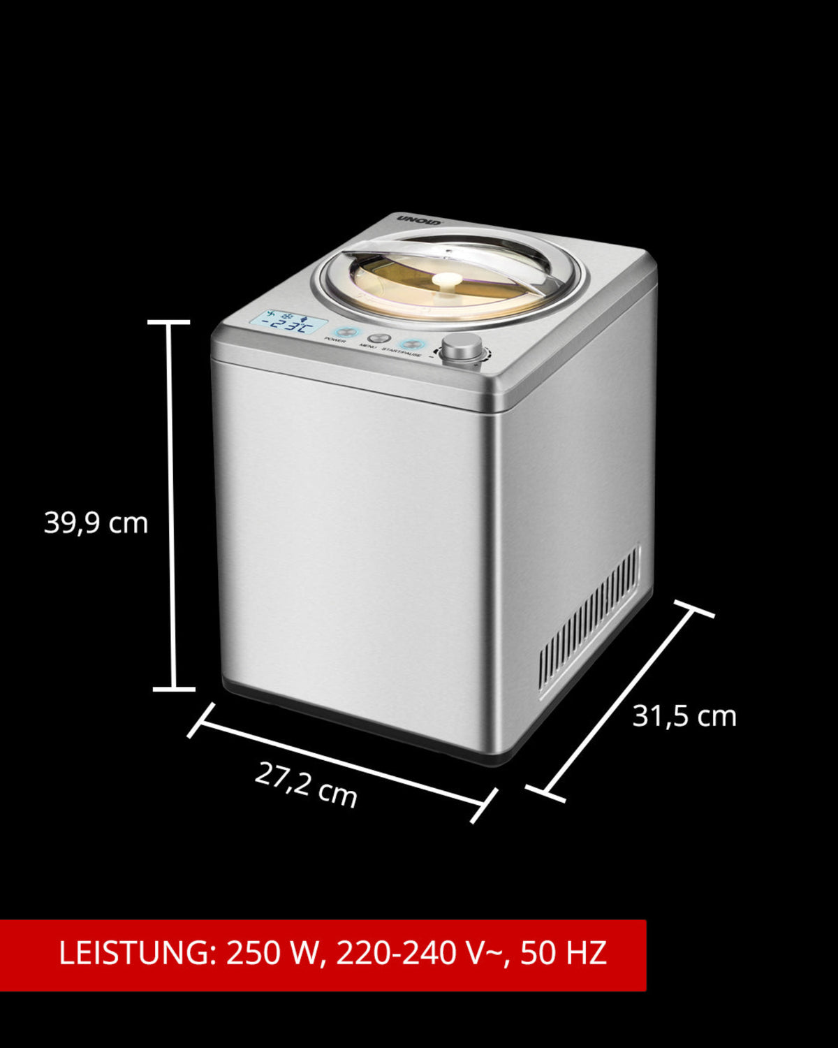 Die Unold Eismaschine Profi Plus 2,5 L ist eine silberne, rechteckige Eismaschine mit Digitalanzeige, transparentem Deckel und schwarzem Hintergrund. Maße: 39,9 x 27,2 x 31,5 cm. Leistung: 250 W, 220–240 V~, 50 Hz.