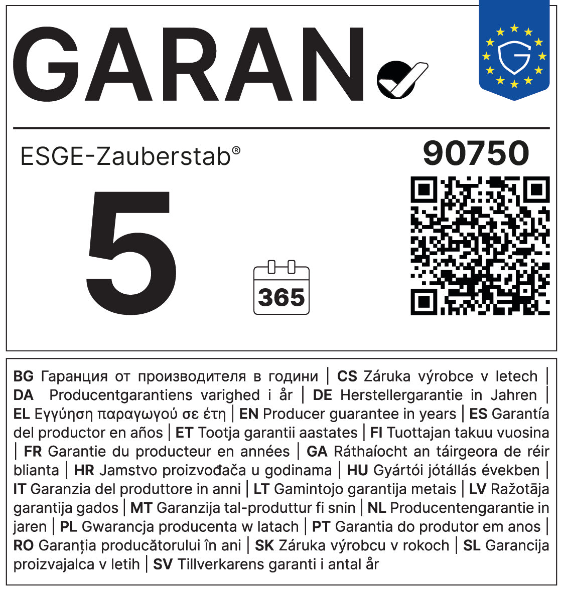 Etikett mit der Abbildung des ESGE-Zauberstabs GARAN 5, einem Kalendersymbol mit der Aufschrift „365“, einem QR-Code und der EU-Flagge. Enthält Garantieinformationen in mehreren Sprachen, aus denen hervorgeht, dass für den ESGE-Zauberstab M200 Superbox eine Produktgarantie von 5 Jahren (365 Tage pro Jahr) gilt.